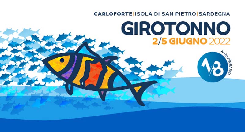 Girotonno 2022 a Carloforte, date e manifesto