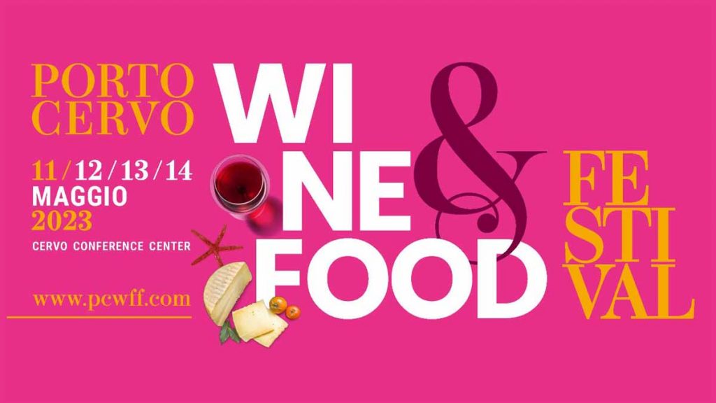 Porto Cervo Wine & Food Festival 2023, date e manifesto