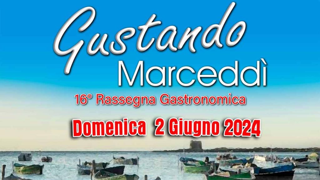 Gustando Marceddì 2024, manifesto e programma