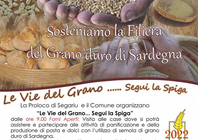Le vie del grano Segariu 2022, programma e manifesto