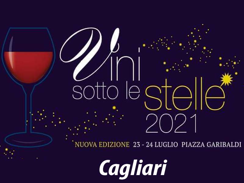 Vini sotto le stelle 2021 a Cagliari, manifesto
