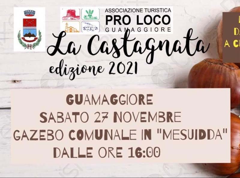 Programma Castagnata Guamaggiore 2021
