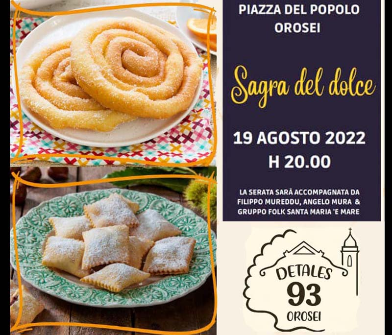 Sagra dei dolci sardi a Orosei 2022,, manifesto e programma