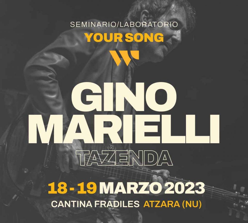 Impara a scrivere una canzone con Gino Marielli dei Tazenda