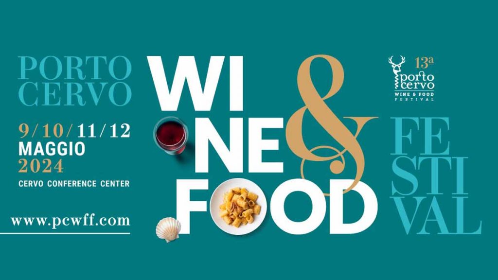 Porto Cervo Wine & Food Festival 2024, date e manifesto