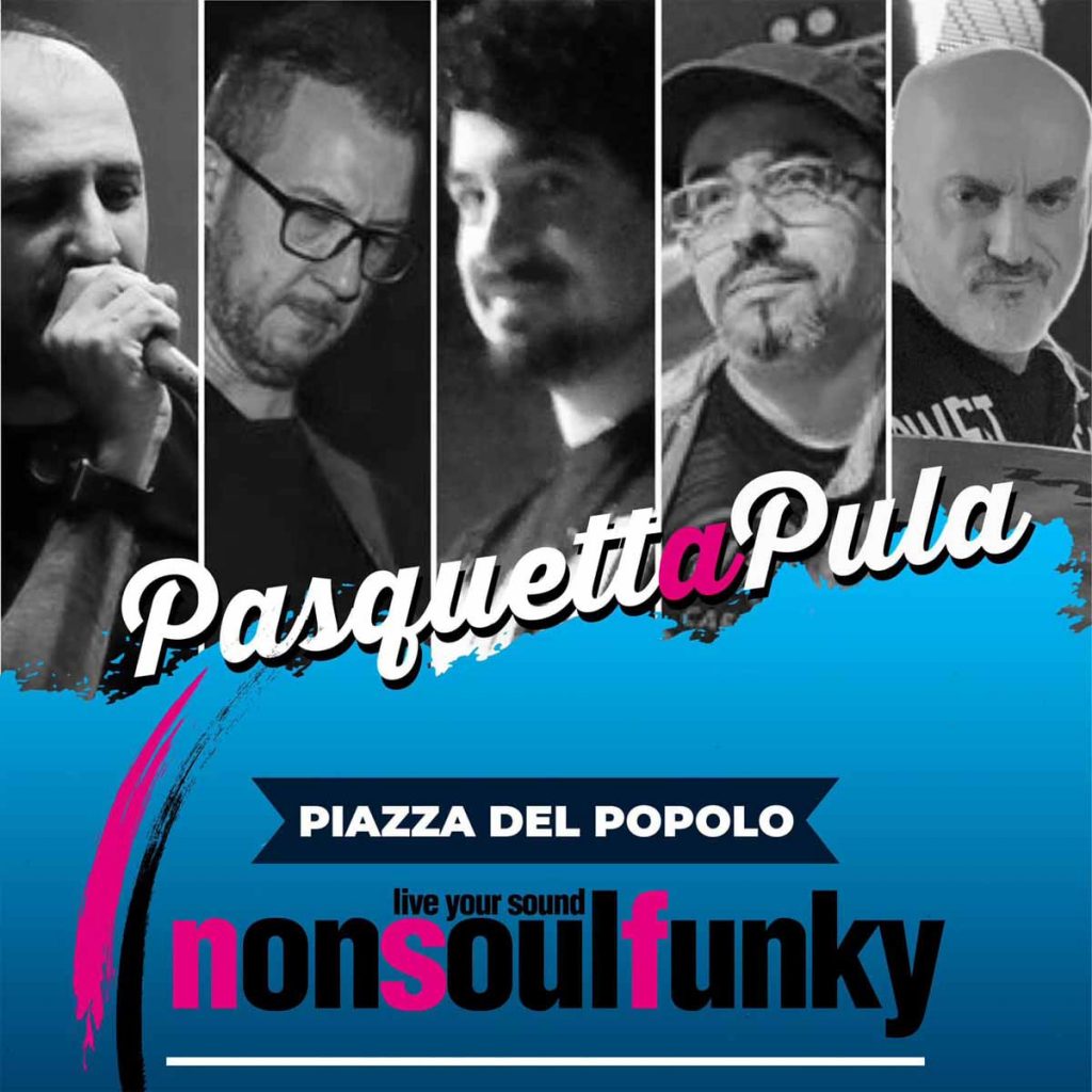 Pasquetta 2023 a Pula, manifesto concerto non soul Funky