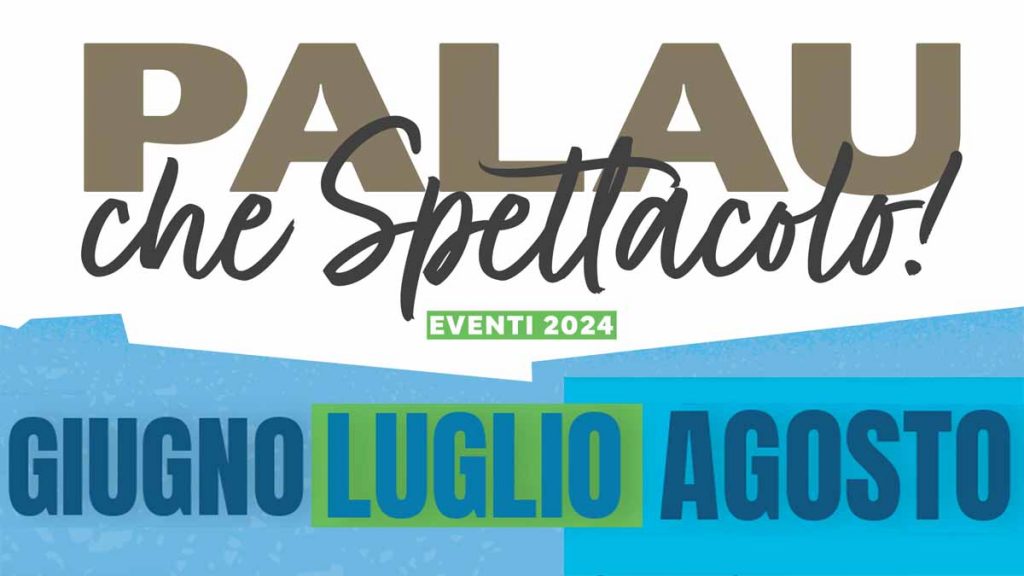 Eventi Estate 2024 a Palau, manifesto con il calendario