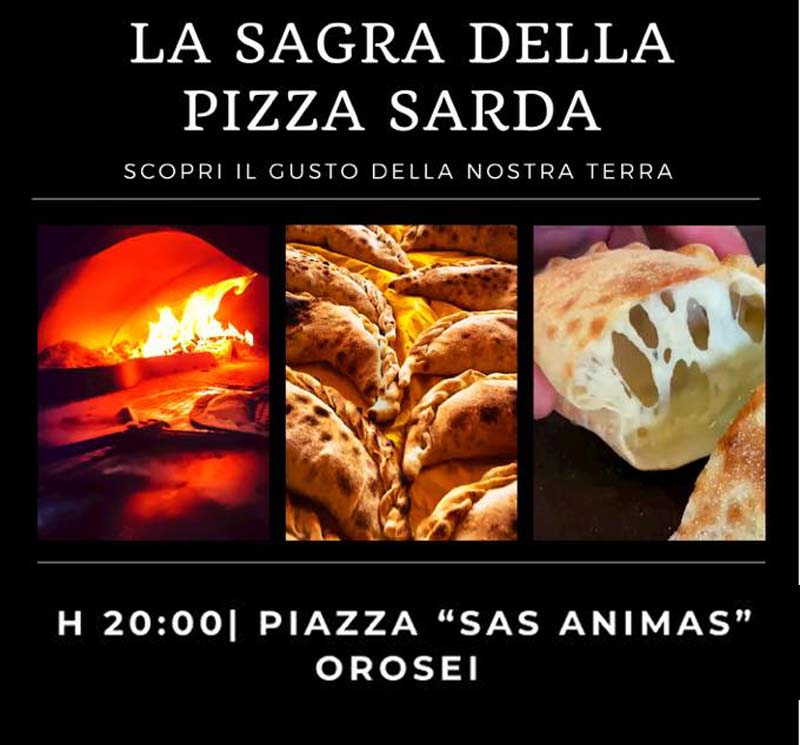 Sagra della Pizza Sarda Orosei 2021, scopri il programma del 5 agosto!
