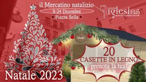 Mercatino di Natale 2023 a Iglesias, date e manifesto
