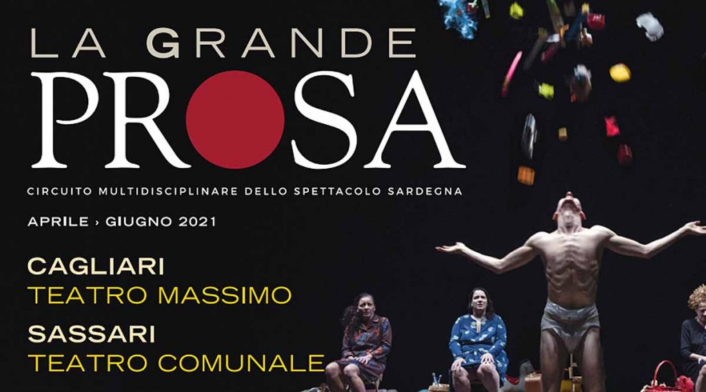 Manifesto de La Grande Prosa del CEDAC da aprile a giugno 2021