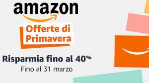 Offerte Amazon di Primavera