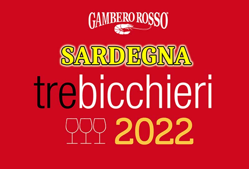 Vini sardi premiati con i 3 bicchieri 2022 del Gambero Rosso