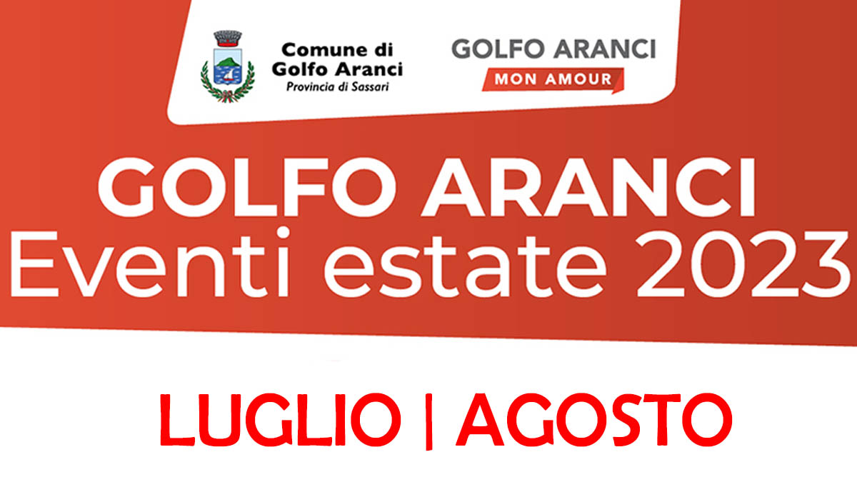 Golfo Aranci Eventi Luglio Agosto 2023