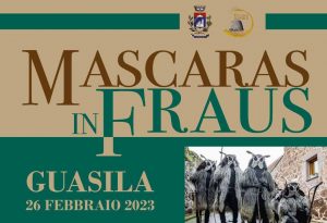 Mascaras in Fraus 2023 a Guasila, manifesto e programma