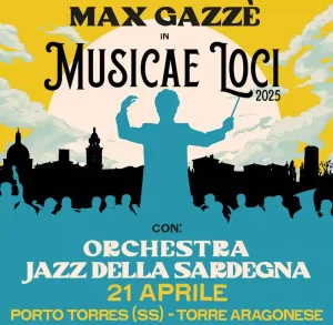 Programma Pasquetta 2024 a Porto Torres con il concerto di Max Gazzé. Manifesto con programma e orari degli eventi | Sardegna in blog