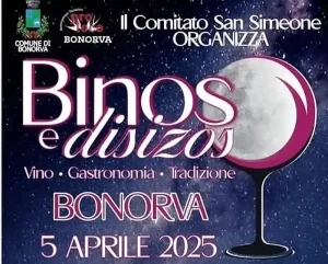 Binos e disizos Bonorva 2025, manifesto con programma, data e orario inizio degustazioni | Sardegna in blog