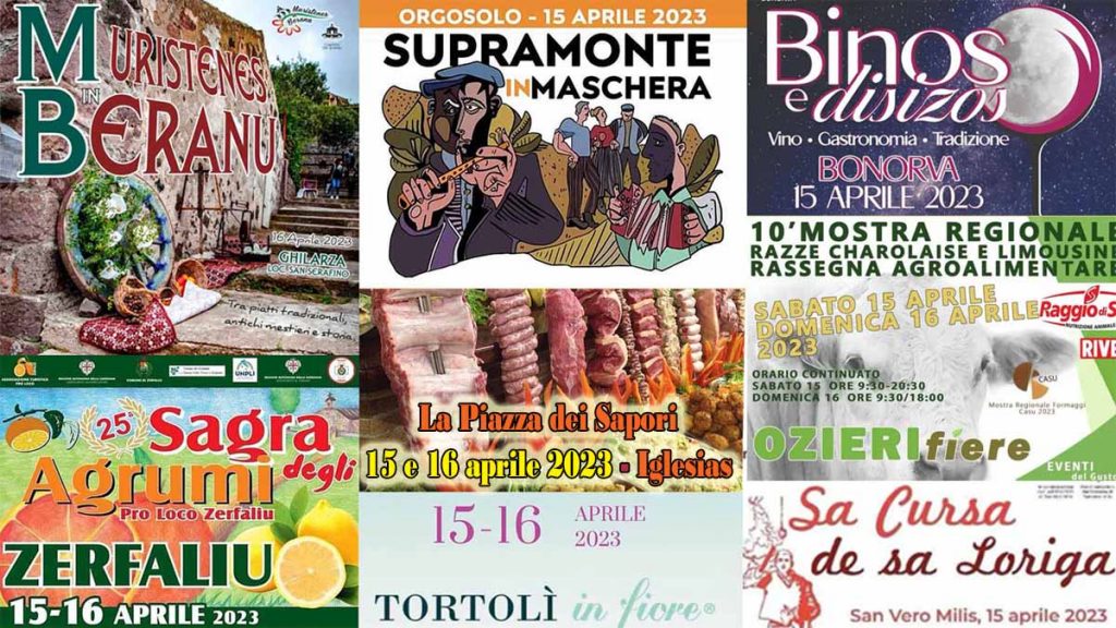 Eventi e sagre del 14, 15 e 16 aprile 2023 in Sardegna