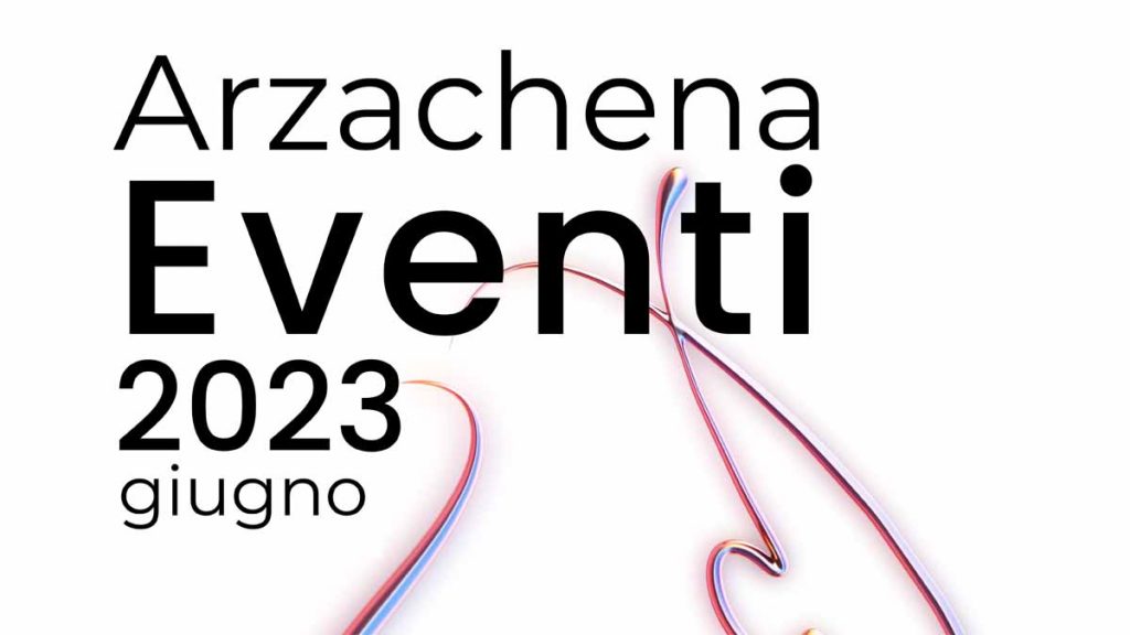 Calendario eventi ad Arzachena a giugno 2023