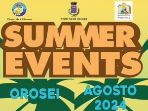 Summer Events, eventi agosto 2024 a Orosei manifesto