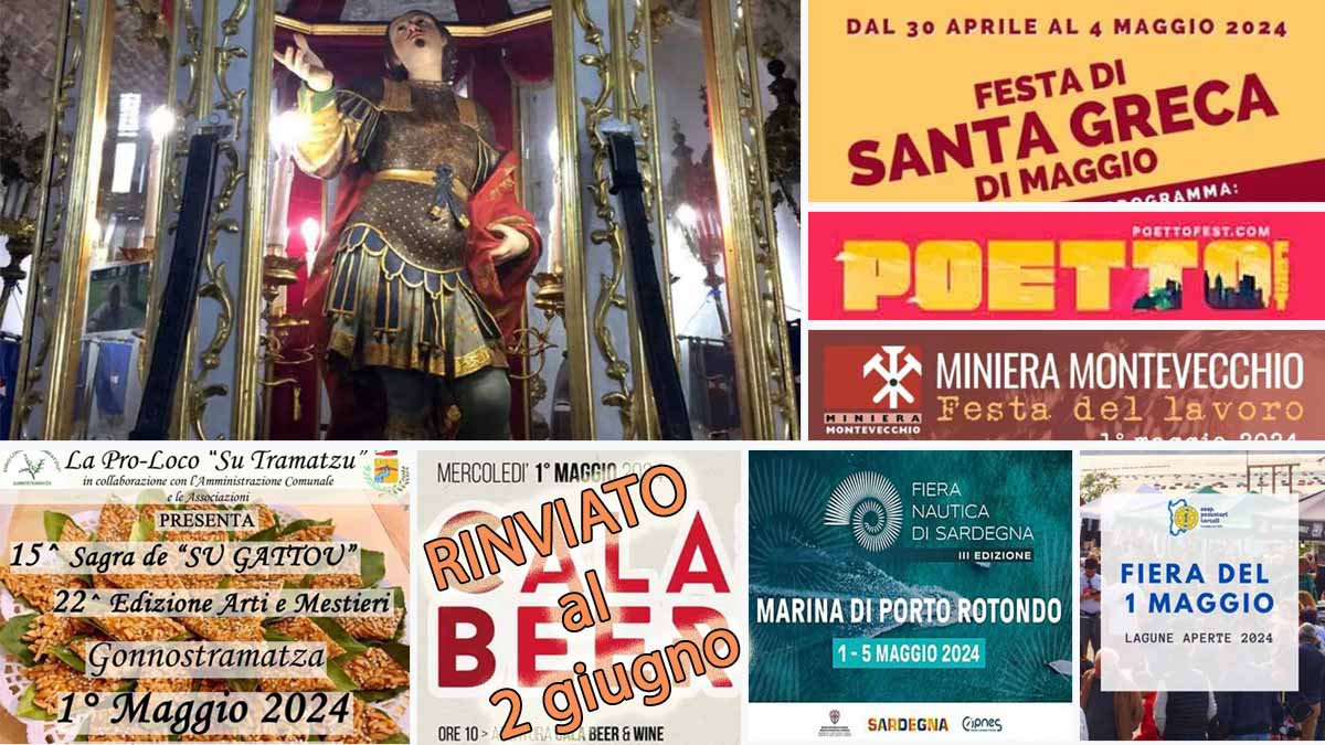 Eventi e sagre del Primo Maggio 2024 in Sardegna, manifesti. Aggiornato dopo i rinvii.