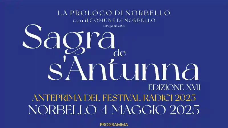 Sagra Antunna Norbello 2025, manifesto con programma, data e orari eventi | Sardegna in blog