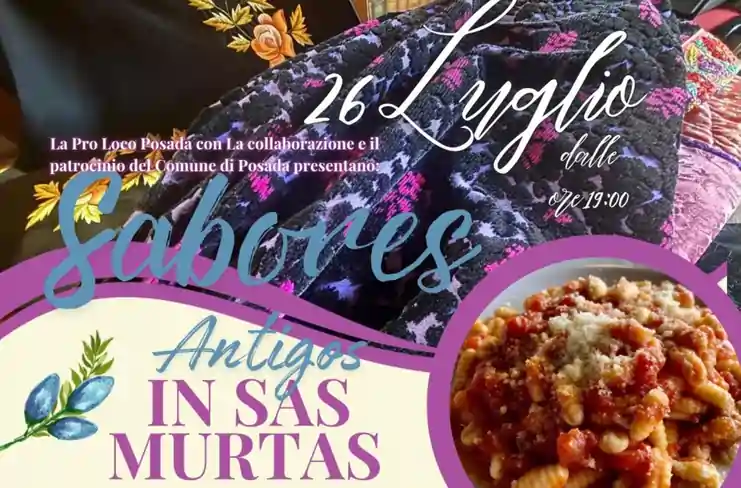 Sabores Antigos in Sas Murtas a Posada: scopri il programma completo di sabato 26 luglio 2025!