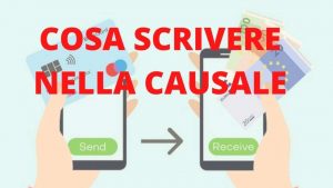 Attenzione a cosa si scrive nella causale di un bonifico