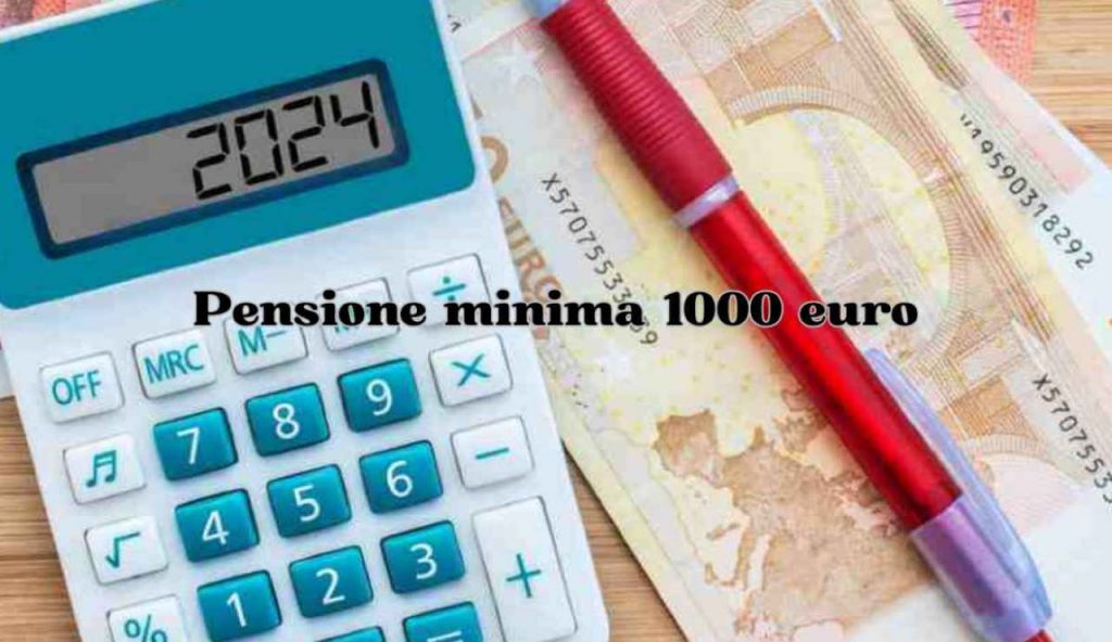 La pensione minima a 1000 euro è in arrivo